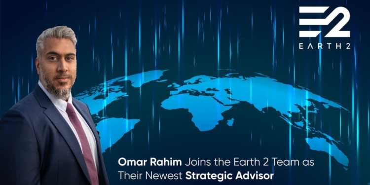 Former Senior Binance Director, Omar Rahim, joins Earth 2
