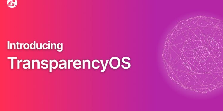 Introducing the Transparency OS – NFT News Today