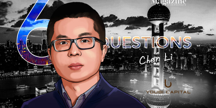 6 Questions for Chen Li of Youbi Capital – Cointelegraph Magazine