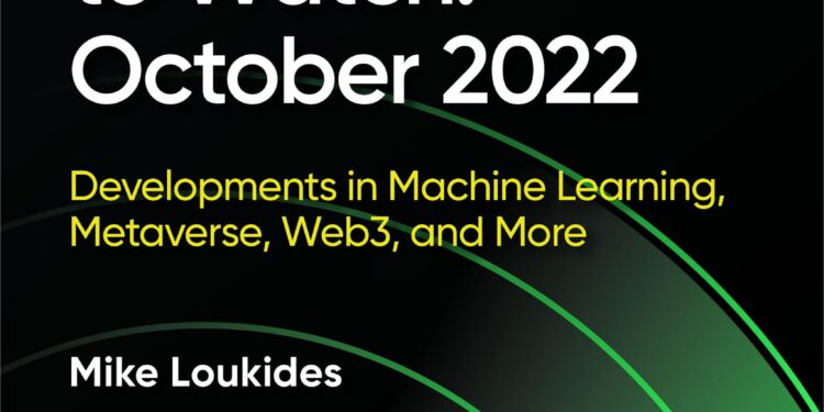 Radar Trends to Watch: October 2022 – O’Reilly