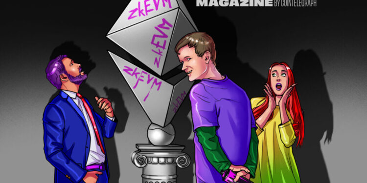 Attack of the zkEVMs! Crypto’s 10x moment – Cointelegraph Magazine