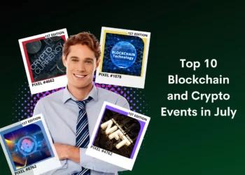 Top 10 Blockchain and Crypto Events in July