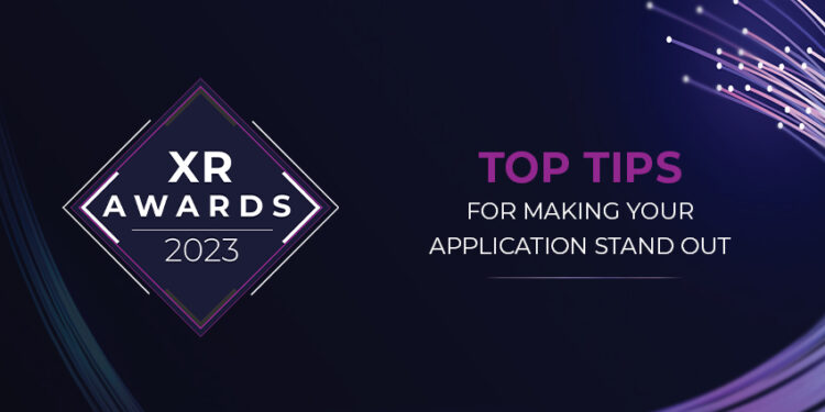 Top Tips for Successfully Entering the XR Awards 2023