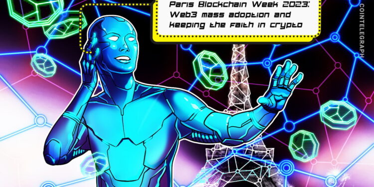 Keeping the faith in crypto amid TradFi crisis: Paris Blockchain Week 2023