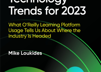 Technology Trends for 2023 – O’Reilly