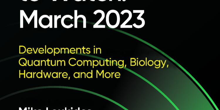 Radar Trends to Watch: March 2023 – O’Reilly