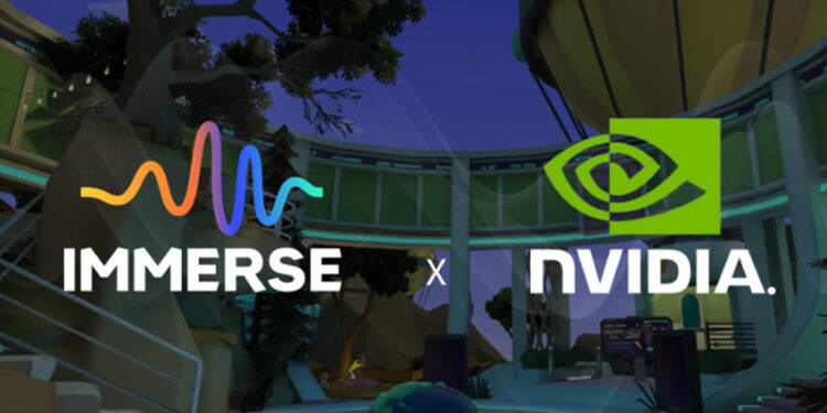 Immerse, NVIDIA Partner to Stream XR Learning Content