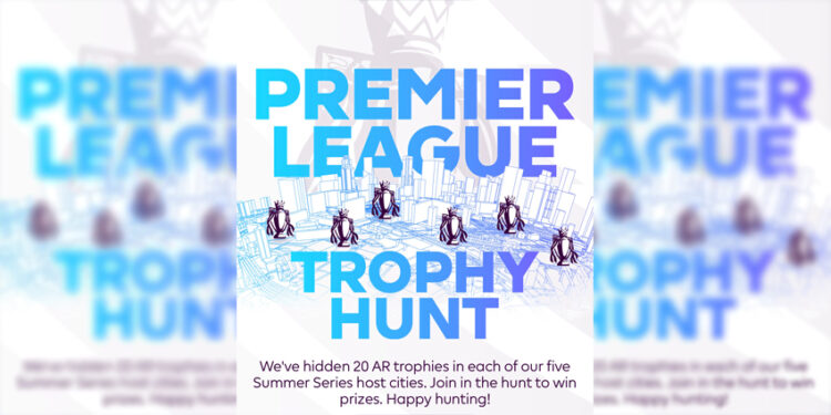 Premier League Celebrates Summer Series with AR Experience