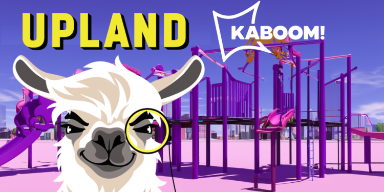Upland and KABOOM! Unite to Address Playspace Inequity